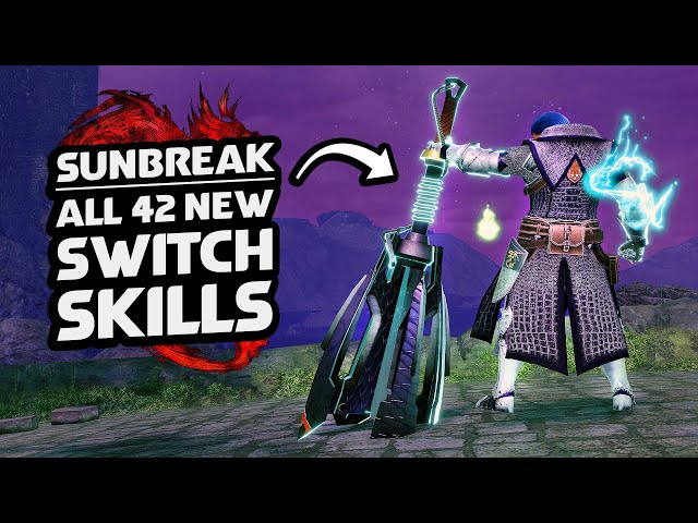 Monster Hunter: Sunbreak | All Weapon's New Switch Skills + How To Use Them