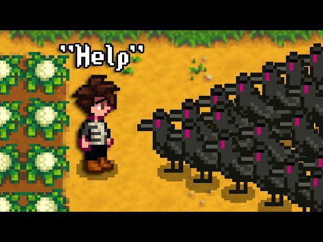 Stardew Valley, But 10,000 Crows Spawn Every Day (and steal everything)
