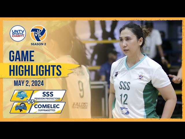 SSS Pension Protectors vs COMELEC Suffragettes GAME HIGHLIGHTS – May 02, 2024 | #UVL Season 2