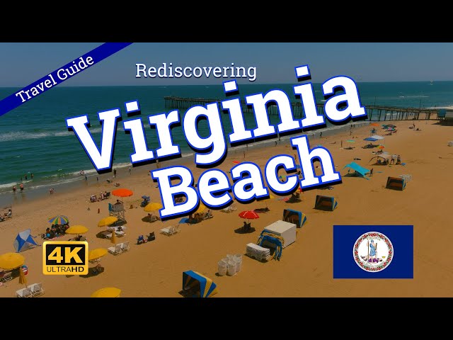Rediscovering VIRGINIA BEACH -"Fresh Waters, Fair Meadows, and Goodly Tall Trees"