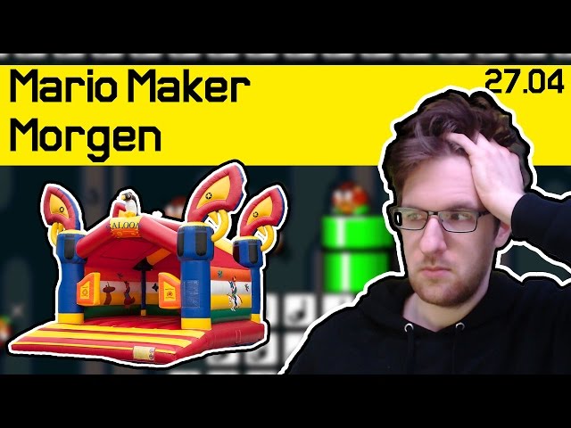 27.04 | Ne Hüpfburg in Mario Maker! | Mario Maker Morgen