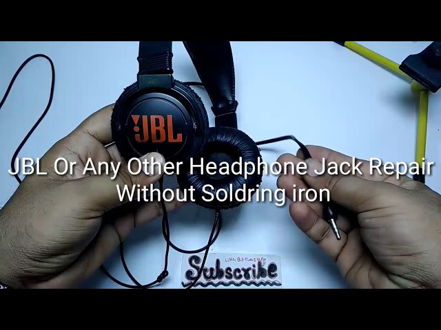 JBL Headphone Jack Repair Without Soldring Iron || Headphone Repair