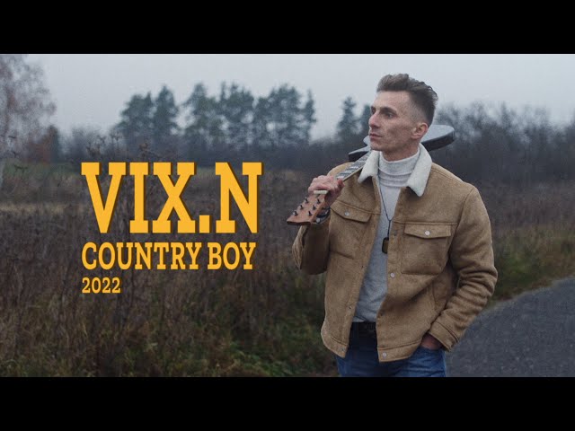 Vix.N - Country Boy 2022 | prod. Jordaninio | MUSTANG EP