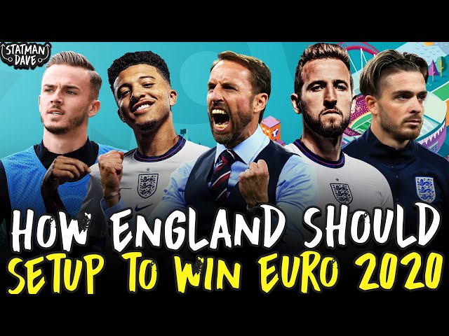 How England Should Setup at Euro 2020