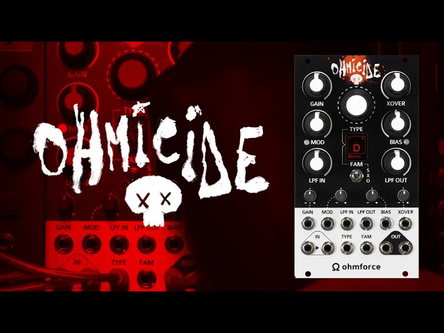 Introducing Ohmicide — Stereo Distortion Eurorack Module from Ohm Force