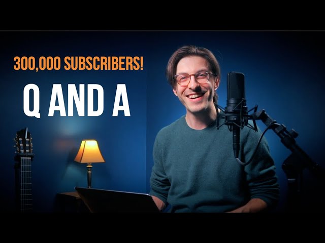 300,000 Subscribers Q & A!
