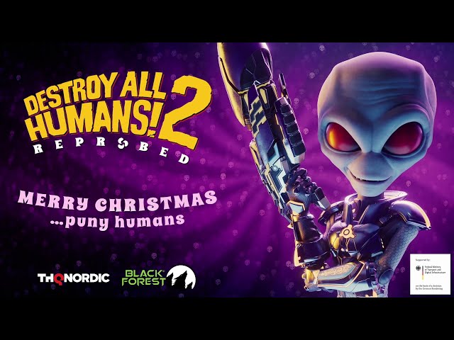 destroy all humans reprobed happy holidays