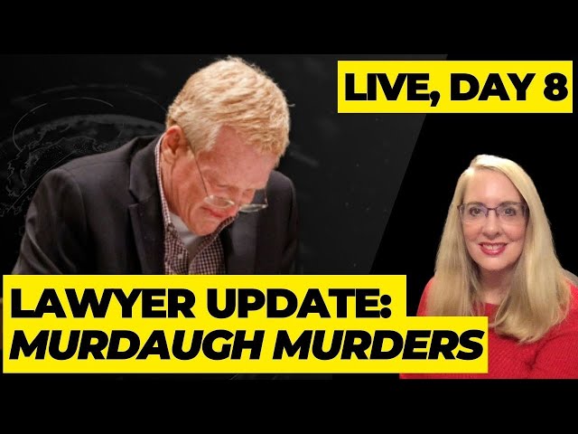 Murdaugh Murders - LAWYER LIVE: Cowboys and the Dog's Tail