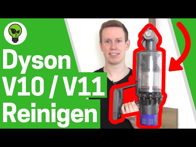 Dyson V10/V11 Reinigen ✅ ULTIMATIVE ANLEITUNG: Wie Filter Entleeren & Staubsauger Bürsten Reinigen?