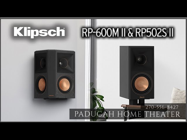 Klipsch RP-600M II & RP-502S II - The new generation of bookshelves and surrounds.
