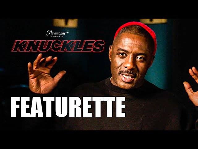 Knuckles Series Featurette Starring Idris Elba and Adam Pally