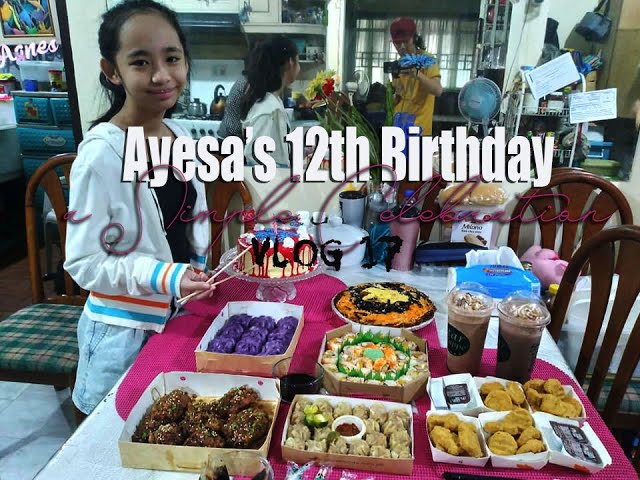 Ayesa's 12th Birthday A Simple Celebration