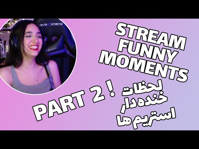 Stream funny moments part 2