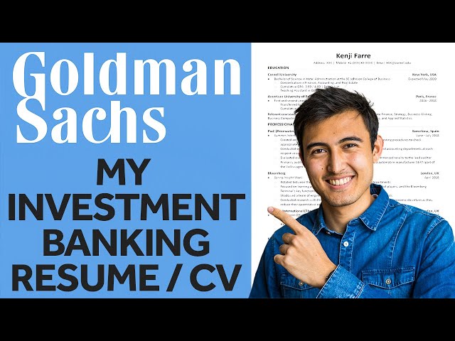 My Goldman Sachs Resume for Investment Banking