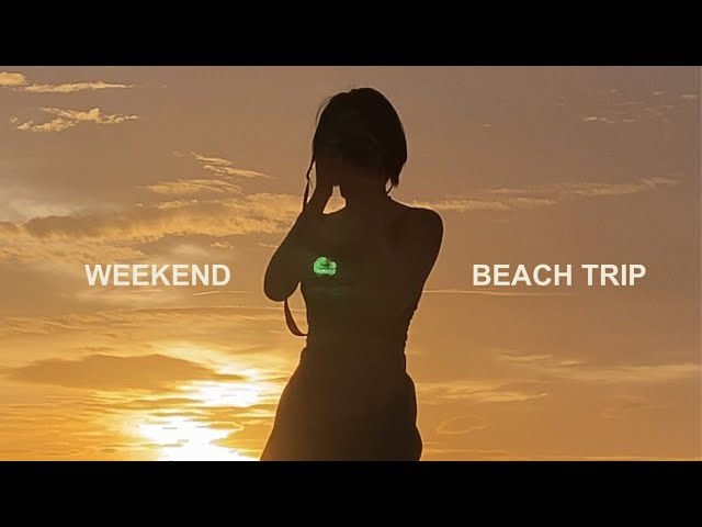 a weekend beach trip, lots of sunsets ☀️ (vlog)