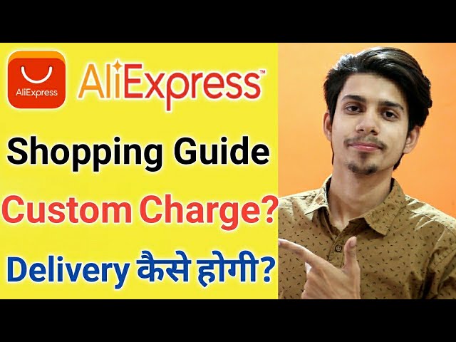 Aliexpress Shopping Guide ¦ Aliexpress India Shopping ¦ Aliexpress Custom Charges India ¦ Aliexpress