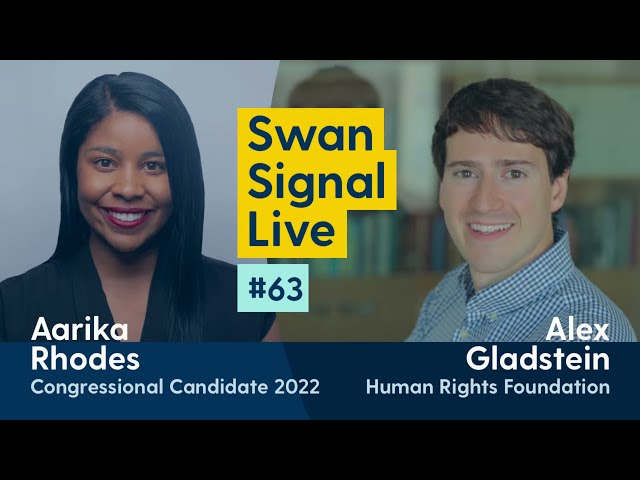 Aarika Rhodes and Alex Gladstein - Swan Signal Live - A Bitcoin Show - E63