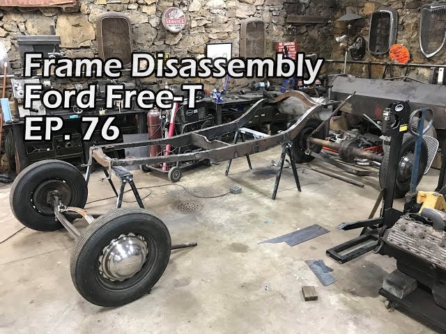 Frame Disassembly - Ford Free-T - Ep. 76