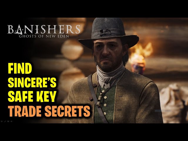 Trade Secrets: Find the Safe Key & Open Sincere's Safe | Banishers Ghosts of New Eden