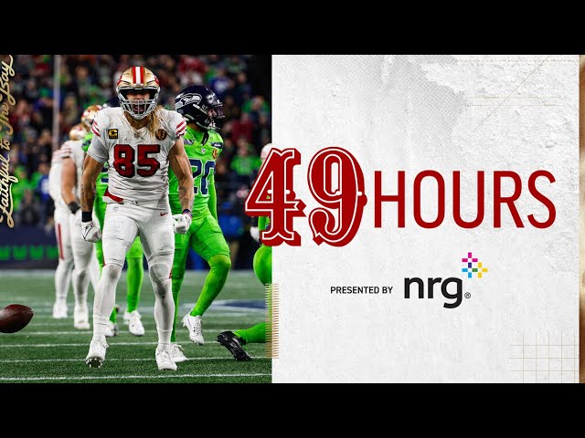 49 Hours: Thanksgiving Takeover in Seattle | 49ers