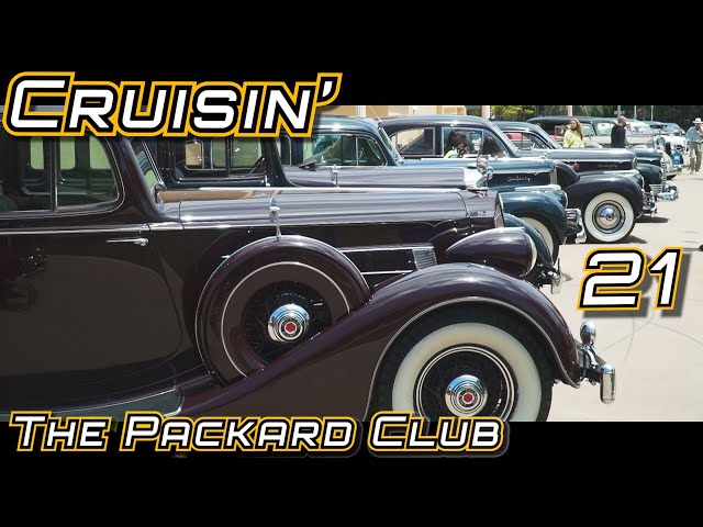 WOW 21 Packards! The Packard Club Goes Cruisin' to the San Diego Auto Museum