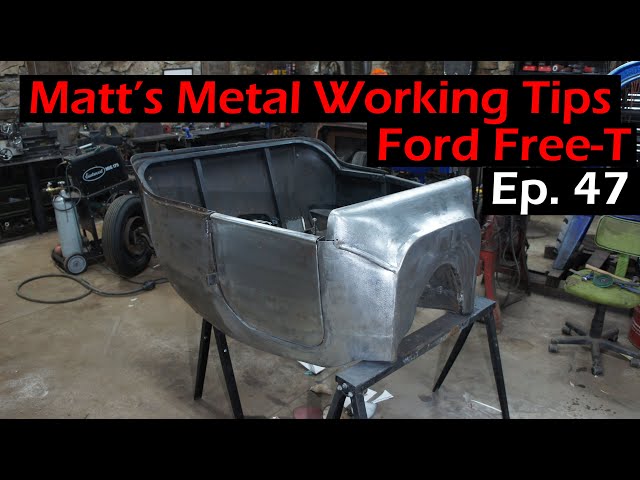 Matt's Metal Working Tips and Tricks - Ford Free-T - Ep. 47