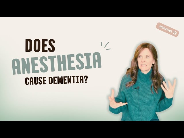 Can Anesthesia Make Dementia Worse?