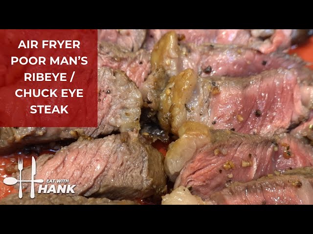 Air Fryer Poor Man's Ribeye / Chuck Eye Steak with Montreal Steak Seasoning