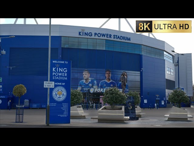 King Power Stadium in Leicester 8K 60fps