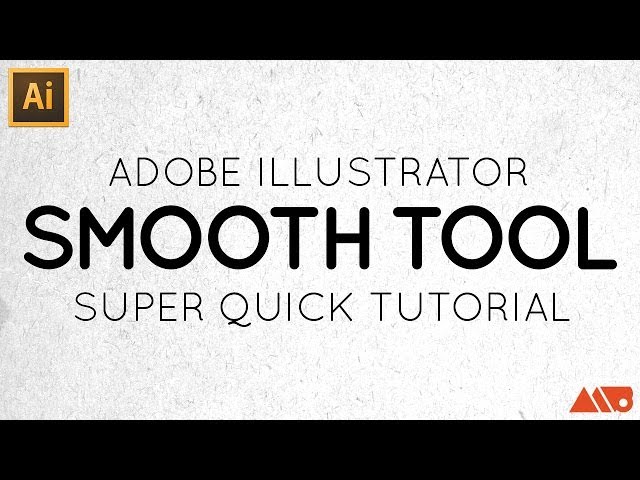 Adobe Illustrator Smooth Tool Tutorial