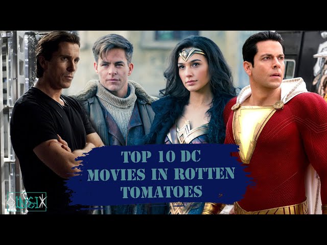 Top 10 DC Movies in Rotten Tomatoes (1966-2020)
