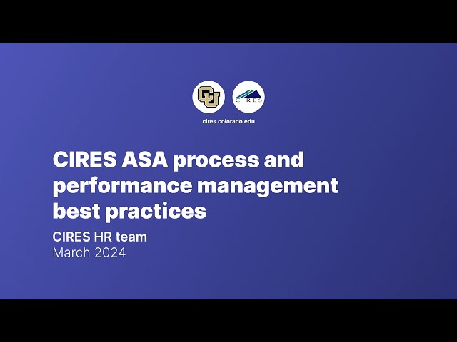 Webinar: CIRES ASA process and performance management best practices