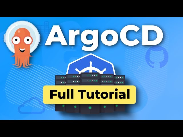 ArgoCD Starter Guide: Full Tutorial for ArgoCD in Kubernetes