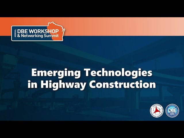 Emerging Technologies in Highway Construction