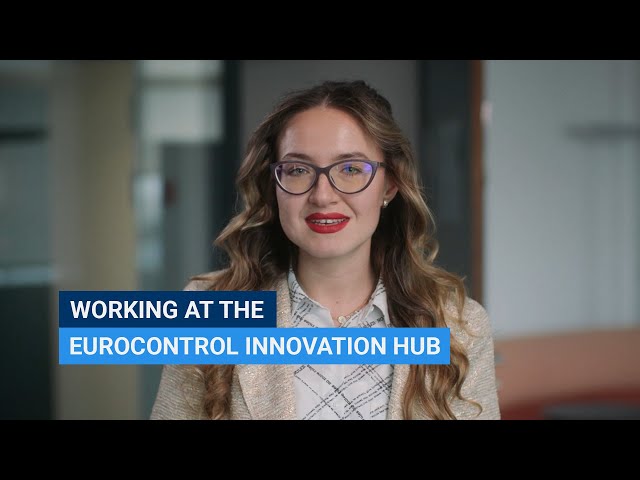 Working at the EUROCONTROL Innovation Hub