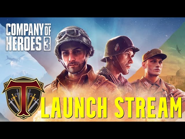 COMPANY OF HEROES 3 | Launch Day Multiplayer Stream - 1v1 & Team Games