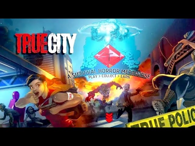 True City  NFT is a survival Horror metaverse based Game