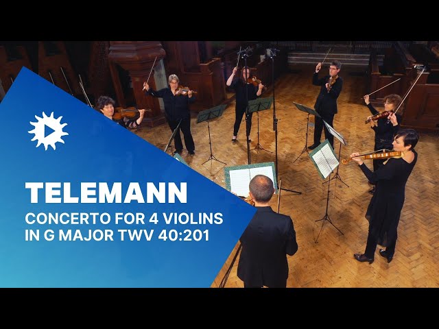 TELEMANN: Concerto for 4 Violins in G major TWV 40:201