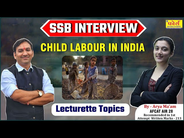 SSB Interview || child Labour in india || SSB Interview Preparation" || Lecturette topics