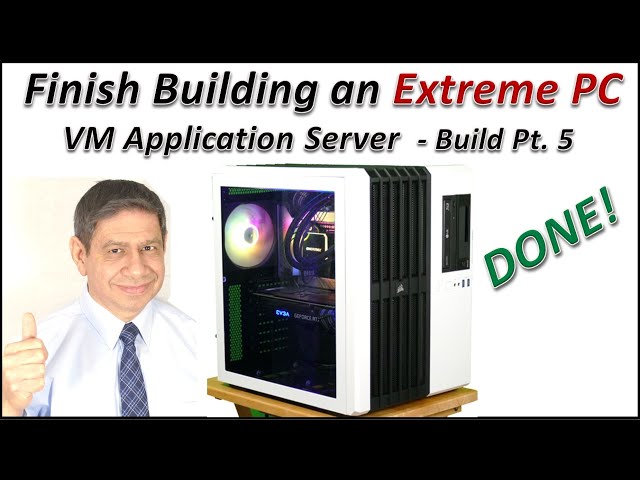 Building a Home Lab VM Application PC/Server – part 5, Final Production Steps
