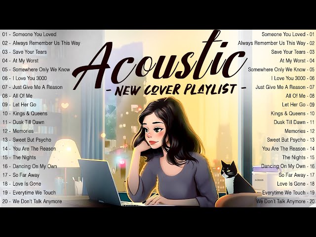 Chill English Acoustic Love Songs 2024 Cover 🔆 Acoustic Music 2024 New Songs to Motivated, Relaxed