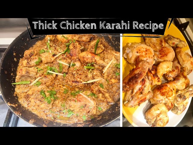 Thick Chicken Karahi Recipe(No Tomatoes) #chickenrecipes