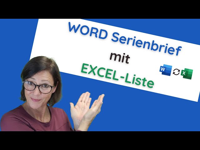 Excel-Liste für Word-Serienbrief vorbereiten