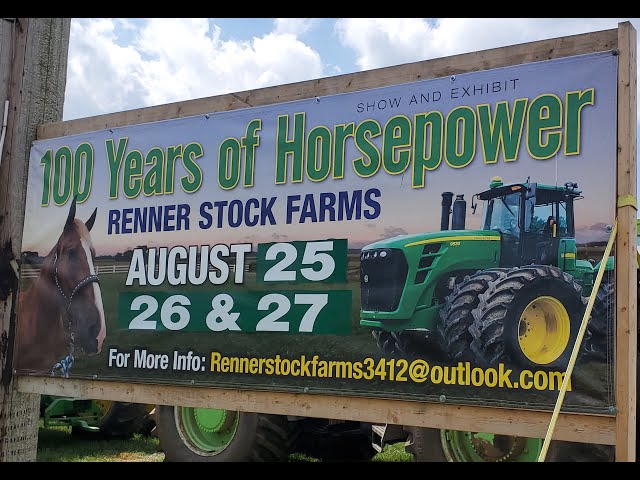 100 YEARS OF HORSEPOWER AT RENNER STOCK FARMS 2022!! PLOW DAY AND TRACTOR SHOW!!