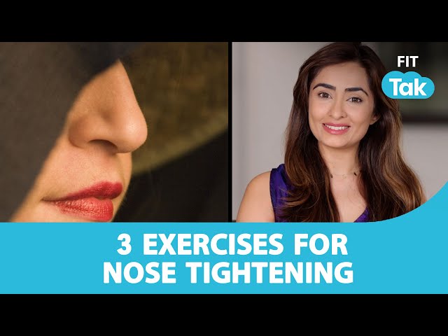 Nose Tightening | 3 Exercises For Nose Ageing | Face Yoga By Vibhuti Arora | Fit Tak