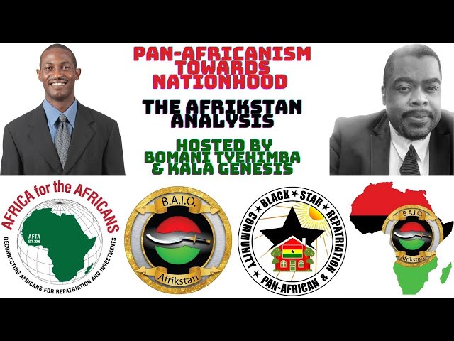The Pan Africanist Exploitation and Hustle Movement - The Afrikstan Analysis Live with Kala & Bomani