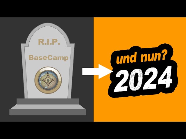 BaseCamp ist tot. Reiseplanung in 2024!