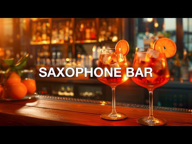 Saxophone Jazz Bar 🍸 Relaxing Saxophone Jazz Music In Bar Ambience
