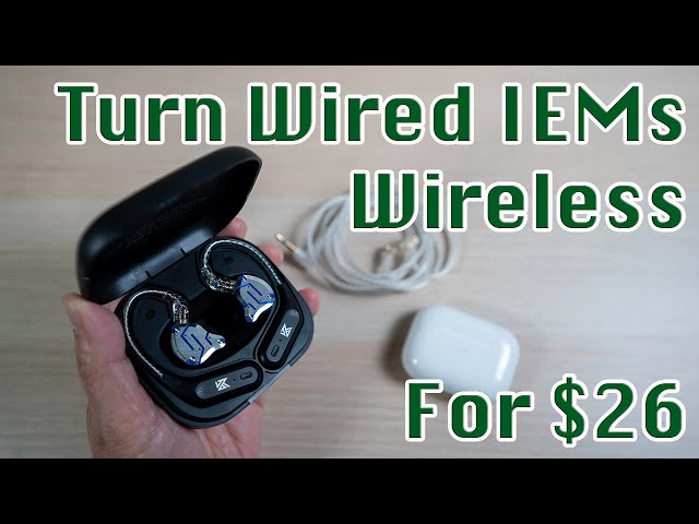 Make Your IEMs Wireless for $26 with KZ-AZ09