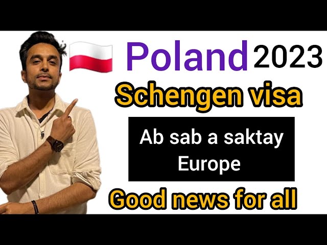 Poland Schengen visa 2023 | How to get Poland visa & Schengen visa